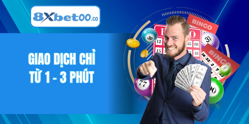 Giao dịch là điểm cộng lớn khi nói về chúng tôi 8XBET