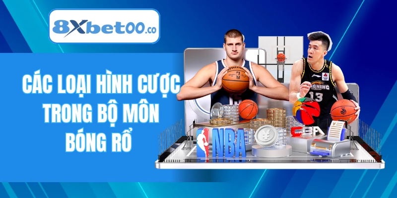 Các loại hình cược trong bộ môn bóng rổ