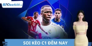 Soi Kèo C1 Đêm Nay 8XBET - Góc Nhìn Tỷ Lệ Kèo Từ Chuyên Gia